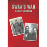 Swan's War