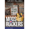 Mods to Rockers - A 60s Rock 'n' Roll Journey