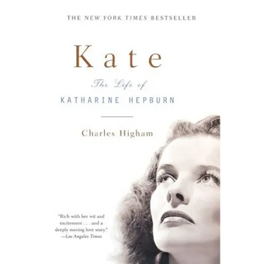 Kate: The Life of Katharine Hepburn (Revised)