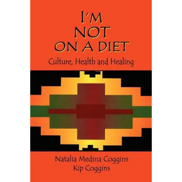 I'm Not on a Diet: Culture, Health and Healing