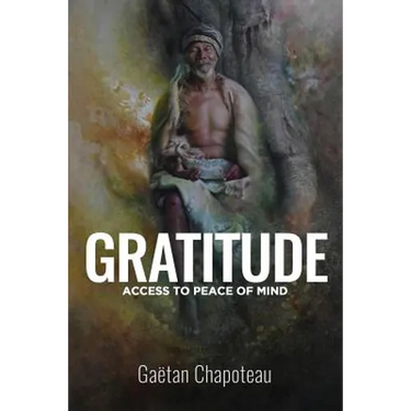 Gratitude: Access to Peace of Mind