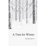 A Time for Winter