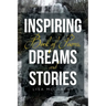 Inspiring Book of Poems, Dreams and Stories