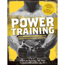 Men's Health Power Training: Build Bigger, Stronger Muscles Through Performance-Based Conditioning