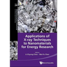 Applications of X-Ray Tech Nanomaterials Energy Research