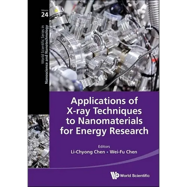 Applications of X-Ray Tech Nanomaterials Energy Research
