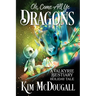 Oh, Come All Ye Dragons