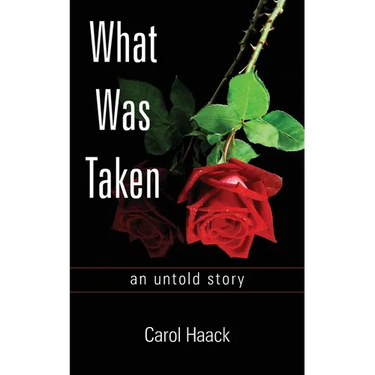 What was Taken: an untold story