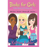 Books for Girls - 4 Great Stories for 8 to 12 year olds: Witch School, The Secret, I Shrunk my BF and Body Swap