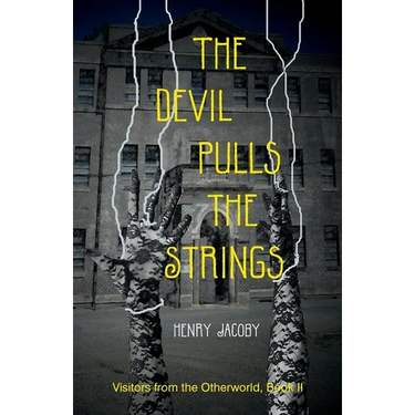 The Devil Pulls the Strings
