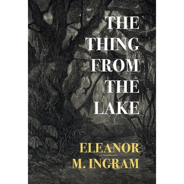 The Thing from the Lake