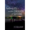 Redefining Job and the Conundrum of Suffering