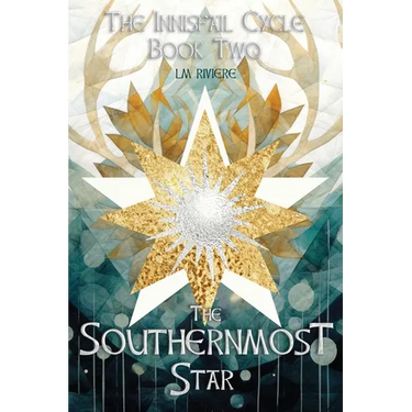 The Southernmost Star: The Innisfail Cycle Book Two