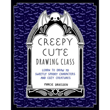 Creepy Cute Drawing Class: Learn to Draw 70 Sweetly Spooky Characters and Cozy Creatures