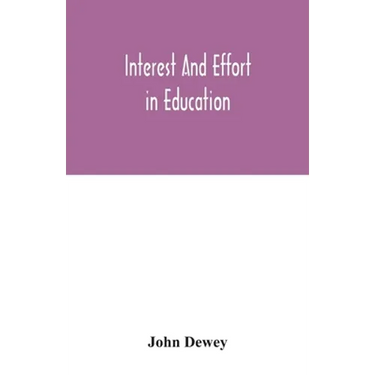 Interest and effort in education