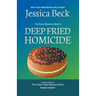 Deep Fried Homicide