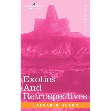 Exotics and Retrospectives