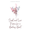 Sweet and Low: Poems for a Healing Heart