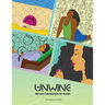 Unwine: Self-care Coloring Book for Women