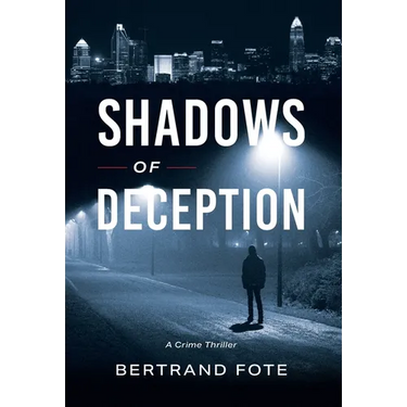 Shadows of Deception: A Crime Thriller