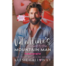 Valentine's With The Mountain Man