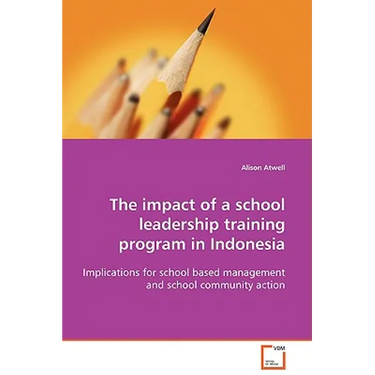 The impact of a school leadership training program in Indonesia