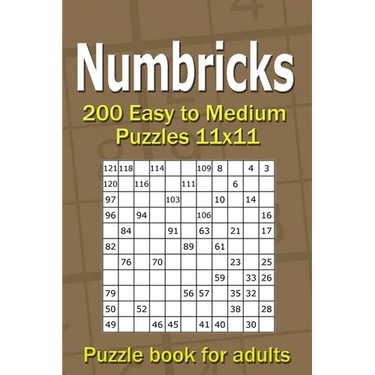 Numbricks puzzle book for adults: 200 Easy to Medium Puzzles 11x11