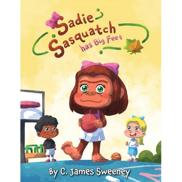 Sadie Sasquatch Has Big Feet