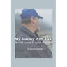 My Journey With Jack: How I Learned To Speak Dementia