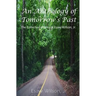 An Anthology of Tomorrow's Past: The Collected Works of Esaw Wilson