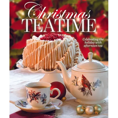 Christmas Teatime: Celebrating the Holiday with Afternoon Tea