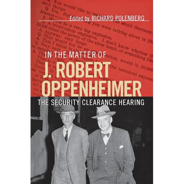 In the Matter of J. Robert Oppenheimer