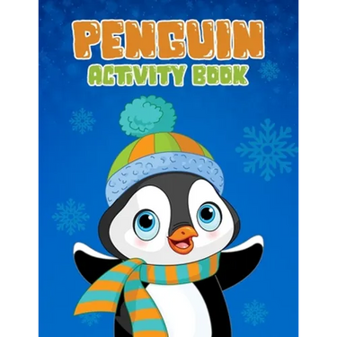 Penguin Activity Book: Childrens Coloring And Activity Pages, Reindeer, Penguin, Owl Illustrations And Designs To Color