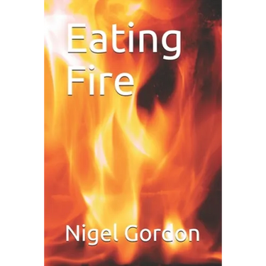 Eating Fire