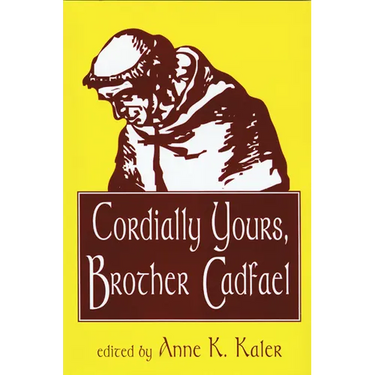 Cordially Yours, Brother Cadfael