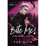 Bite Me! (You Know I Like It) MM Paranormal Vampire Romance