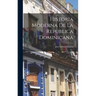 Historia Moderna de la Republica Dominicana