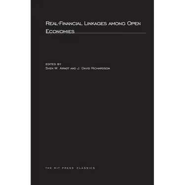 Real-Financial Linkages Among Open Economies