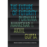 The Future of Futurity: Affective Capitalism and Potentiality in a Global City