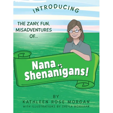 Nana Shenanigans!
