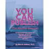 You Can Publish: The Master Manual