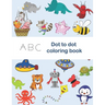 ABC Dot to Dot Coloring Book: tracing shapes & letters, coloring activities, find the hiden letter activities, Color each letter in the drawing with