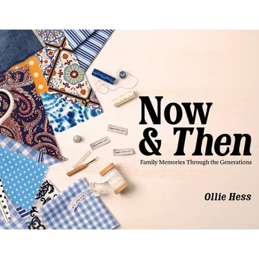 Now & Then: Family Memories Through the Generations