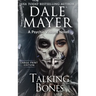Talking Bones: A Psychic Visions Novel