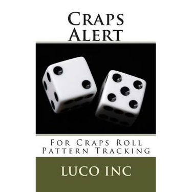 Craps Alert: For Craps Roll Pattern Tracking