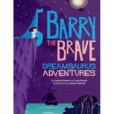 Barry the Brave: Dreamsaurus Adventures