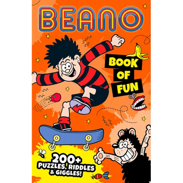Beano Book of Fun: 200+ Puzzles, Riddles & Giggles!