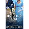 The Bachelor Earl