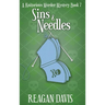 Sins & Needles: A Knitorious Murder Mystery