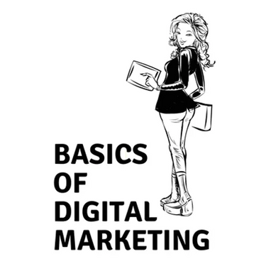 Basics of Digital Marketing